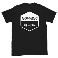Load image into Gallery viewer, Nomadic By Nature Shirt
