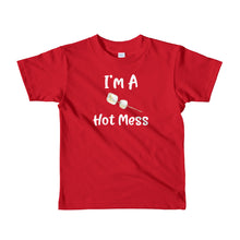 Load image into Gallery viewer, I&#39;m A Hot Mess Kids Shirt