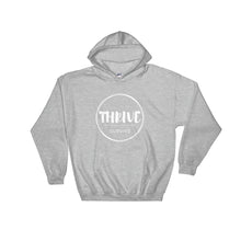 Load image into Gallery viewer, Thrive Over Survive Hoodie